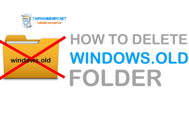 xoa windows.old tren windows 10