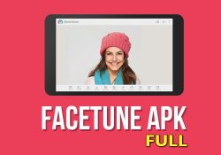 Facetune v1.1.4 APK Full – Ứng dụng chỉnh sửa ảnh đẹp trên Android