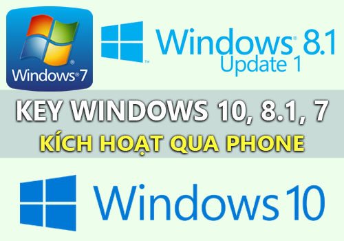 Chia Sẻ Key Windows 10, 8, 7 Kích Hoạt Qua Phone