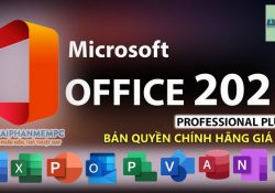 Bán key Office 2021 Pro Plus bản quyền vĩnh viễn chỉ 350k