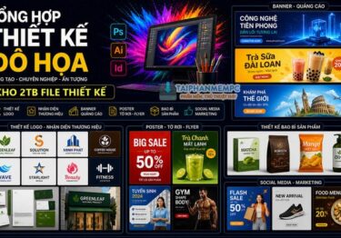 Chia sẻ 2TB kho tài nguyên thiết kế (PTS, AI, ID) nhiều lĩnh vực